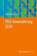 Mayer |  TRIZ-Anwendertag 2020 | eBook | Sack Fachmedien