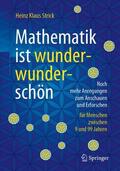 Strick |  Mathematik ist wunderwunderschön | Buch |  Sack Fachmedien
