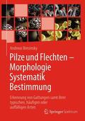 Bresinsky |  Pilze und Flechten ¿ Morphologie, Systematik, Bestimmung | Buch |  Sack Fachmedien