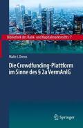 Drews |  Die Crowdfunding-Plattform im Sinne des § 2a VermAnlG | Buch |  Sack Fachmedien