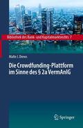 Drews |  Die Crowdfunding-Plattform im Sinne des § 2a VermAnlG | eBook | Sack Fachmedien