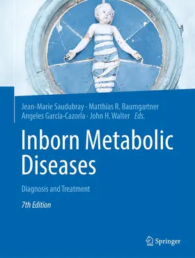 Saudubray / Baumgartner / García-Cazorla |  Inborn Metabolic Diseases | Buch |  Sack Fachmedien