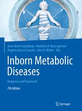 Saudubray / Baumgartner / García-Cazorla |  Inborn Metabolic Diseases | eBook | Sack Fachmedien
