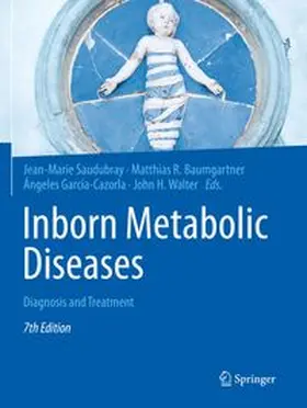 Saudubray / Baumgartner / García-Cazorla |  Inborn Metabolic Diseases | Buch |  Sack Fachmedien