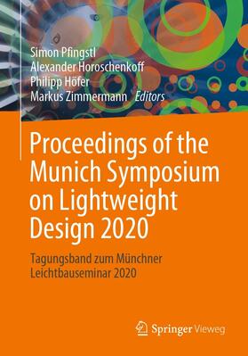 Pfingstl / Horoschenkoff / Höfer | Proceedings of the Munich Symposium on Lightweight Design 2020 | E-Book | sack.de