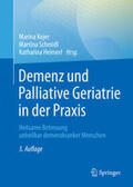 Kojer / Schmidl / Heimerl |  Demenz und Palliative Geriatrie in der Praxis | eBook | Sack Fachmedien