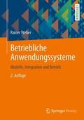 Weber |  Betriebliche Anwendungssysteme | Buch |  Sack Fachmedien