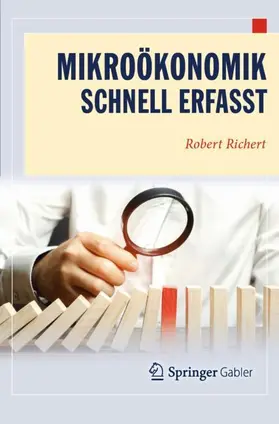Richert |  Mikroökonomik - Schnell erfasst | Buch |  Sack Fachmedien