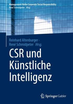 Schmidpeter / Altenburger | CSR und Künstliche Intelligenz | Buch | 978-3-662-63222-2 | sack.de