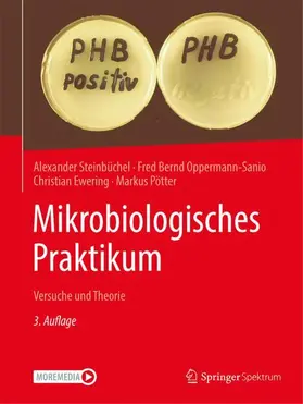 Steinbüchel / Oppermann-Sanio / Ewering |  Mikrobiologisches Praktikum | Buch |  Sack Fachmedien