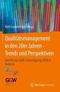 Leyendecker |  Qualitätsmanagement in den 20er Jahren - Trends und Perspektiven | Buch |  Sack Fachmedien