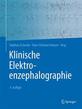 Hansen / Zschocke | Klinische Elektroenzephalographie | Buch | 978-3-662-63266-6 | sack.de