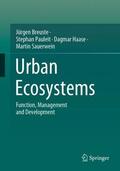 Breuste / Pauleit / Haase |  Urban Ecosystems | Buch |  Sack Fachmedien