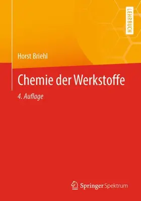 Briehl |  Chemie der Werkstoffe | Buch |  Sack Fachmedien