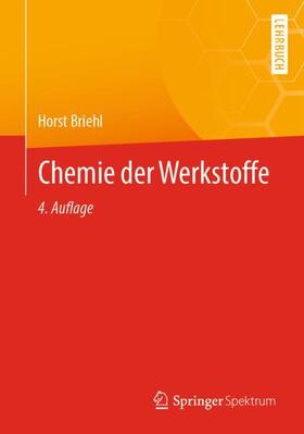 Briehl | Chemie der Werkstoffe | Buch | sack.de