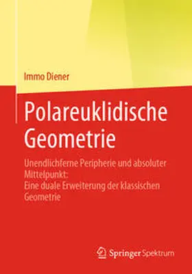 Diener | Polareuklidische Geometrie | E-Book | www.sack.de