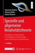 Boblest / Müller / Wunner |  Spezielle und allgemeine Relativitätstheorie | Buch |  Sack Fachmedien