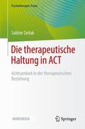 Svitak |  Die therapeutische Haltung in ACT | Buch |  Sack Fachmedien