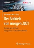 Liebl |  Der Antrieb von morgen 2021 | Buch |  Sack Fachmedien