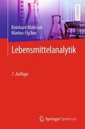 Matissek / Fischer |  Lebensmittelanalytik | Buch |  Sack Fachmedien