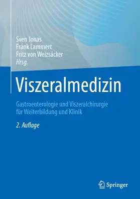 Jonas / Lammert / von Weizsäcker | Viszeralmedizin | Medienkombination | 978-3-662-63426-4 | www.sack.de