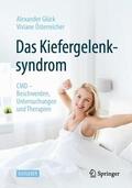 Glück / Österreicher |  Das Kiefergelenksyndrom | Buch |  Sack Fachmedien