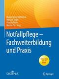 Dietz-Wittstock / Kegel / Glien |  Notfallpflege - Fachweiterbildung und Praxis | Buch |  Sack Fachmedien