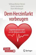 Wienbergen / Hambrecht |  Dem Herzinfarkt vorbeugen | Buch |  Sack Fachmedien