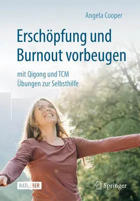 Cooper |  Erschöpfung und Burnout vorbeugen - mit Qigong und TCM | Buch |  Sack Fachmedien