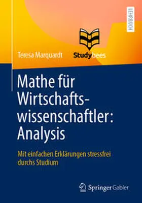 Marquardt | Mathe für Wirtschaftswissenschaftler: Analysis | E-Book | sack.de