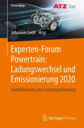 Liebl |  Experten-Forum Powertrain: Ladungswechsel und Emissionierung 2020 | eBook | Sack Fachmedien