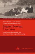 Becker / Benner / Wassiltschenko |  Jugend bewegt Literatur | eBook | Sack Fachmedien