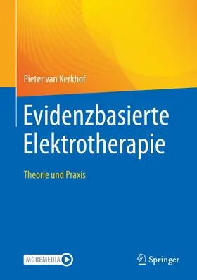 van Kerkhof | Evidenzbasierte Elektrotherapie | Buch | 978-3-662-63535-3 | www.sack.de