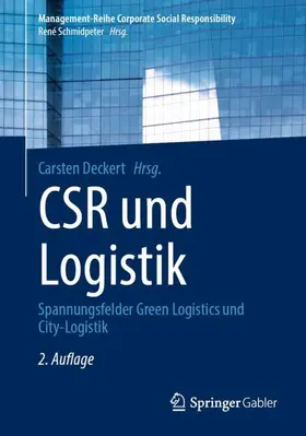 Deckert | CSR und Logistik | Buch | 978-3-662-63569-8 | sack.de