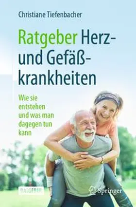 Tiefenbacher | Ratgeber Herz- und Gefäßkrankheiten | E-Book | www.sack.de