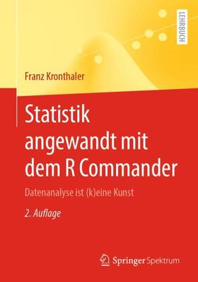 Kronthaler | Statistik angewandt mit dem R Commander | Buch | 978-3-662-63603-9 | sack.de