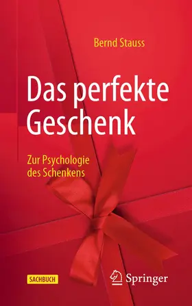 Stauss |  Das perfekte Geschenk | Buch |  Sack Fachmedien
