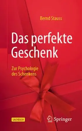 Stauss |  Das perfekte Geschenk | eBook | Sack Fachmedien