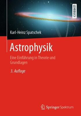 Spatschek | Astrophysik | Buch | 978-3-662-63625-1 | sack.de