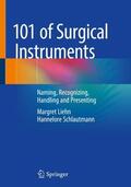 Schlautmann / Liehn |  101 of Surgical Instruments | Buch |  Sack Fachmedien