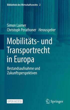 Perathoner / Laimer |  Mobilitäts- und Transportrecht in Europa | Buch |  Sack Fachmedien