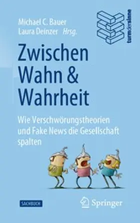 Bauer / Deinzer |  Zwischen Wahn und Wahrheit | eBook | Sack Fachmedien