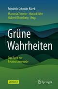Schmidt-Bleek / Kühr / Zimmer |  Grüne Wahrheiten | Buch |  Sack Fachmedien