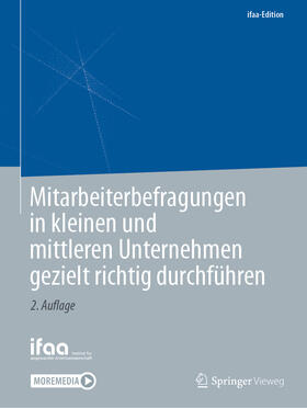 ifaa - Institut für angewandte | Mitarbeiterbefragungen in kleinen und mittleren Unternehmen gezielt richtig durchführen | Buch | 978-3-662-63698-5 | sack.de