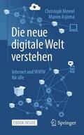 Asjoma / Meinel |  Die neue digitale Welt verstehen | Buch |  Sack Fachmedien