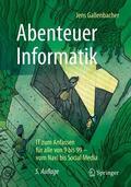 Gallenbacher |  Abenteuer Informatik | Buch |  Sack Fachmedien