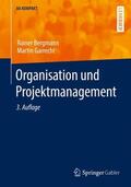 Garrecht / Bergmann |  Organisation und Projektmanagement | Buch |  Sack Fachmedien
