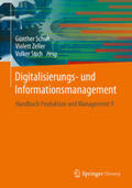 Schuh / Zeller / Stich |  Digitalisierungs- und Informationsmanagement | eBook | Sack Fachmedien