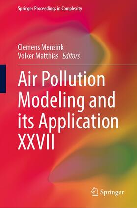 Mensink / Matthias | Air Pollution Modeling and its Application XXVII | E-Book | sack.de