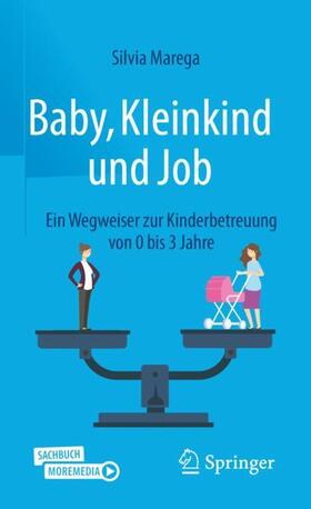Marega |  Baby, Kleinkind und Job | Buch |  Sack Fachmedien